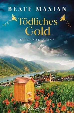 Cover: Beate Maxian - Tödliches Gold